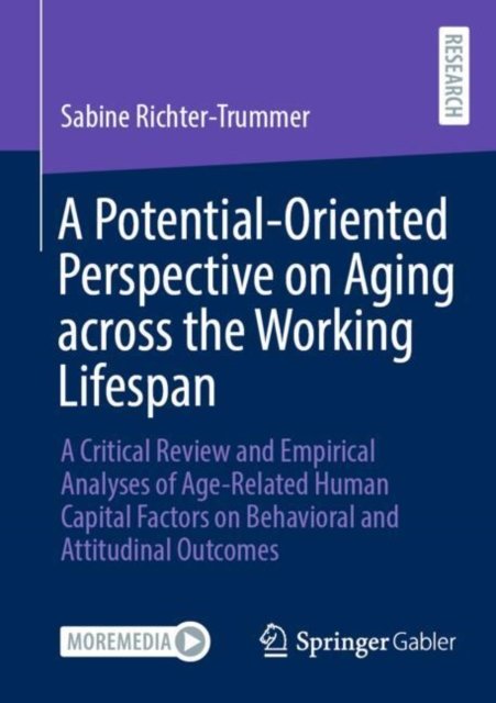 A Potential-oriented Perspective on Aging Across the Working Lifespan
