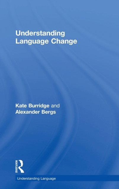 Understanding Language Change