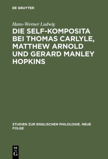 self-Komposita bei Thomas Carlyle, Matthew Arnold und Gerard Manley Hopkins