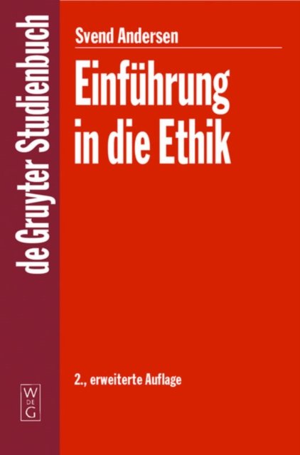 Einfuhrung in die Ethik