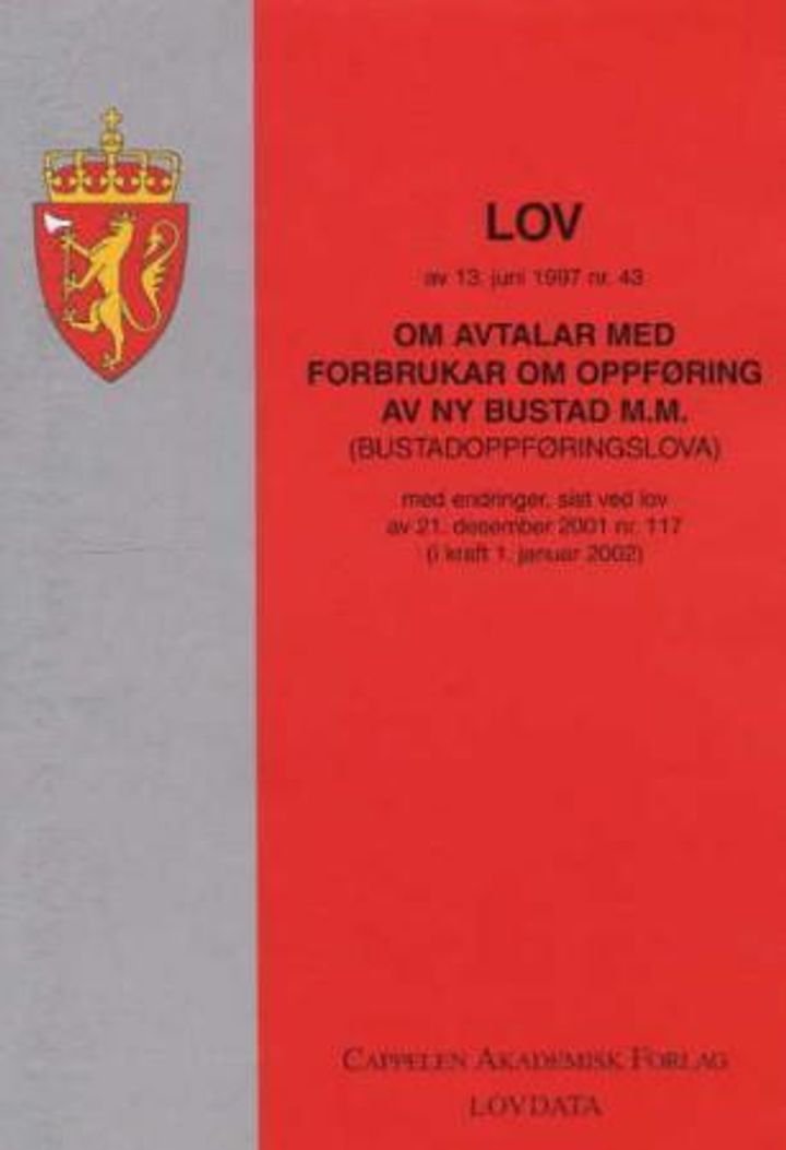 Lov om avtalar med forbrukar om oppføring av ny bustad m.m. (bustadoppføringslova) av 13. juni 1997 nr. 43 - med endringer, sist ved lov av 6. juni 2003 nr. 39 (i kraft 15. august 2005)