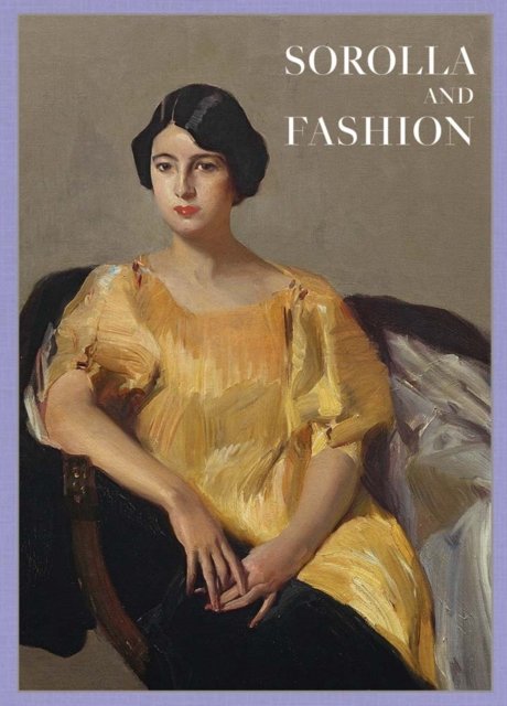 Sorolla and Fashion