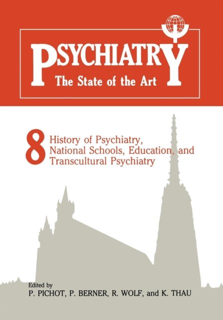 Psychiatry the State of the Art