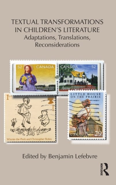 Textual Transformations in Children''s Literature