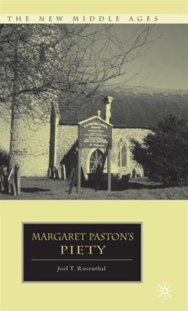 Margaret Paston''s Piety