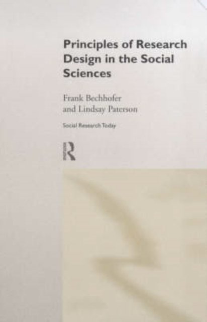 Principles of Research Design in the Social Sciences