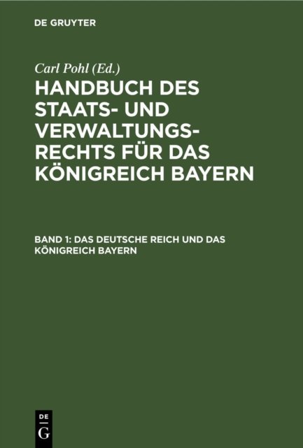 Das Deutsche Reich Und Das Konigreich Bayern