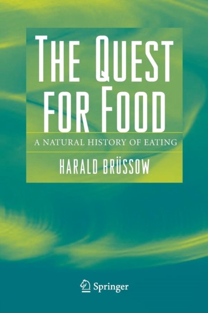 The Quest for Food