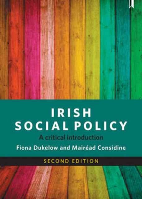 Irish Social Policy – A Critical Introduction