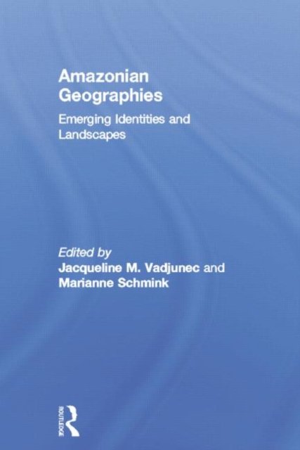 Amazonian Geographies