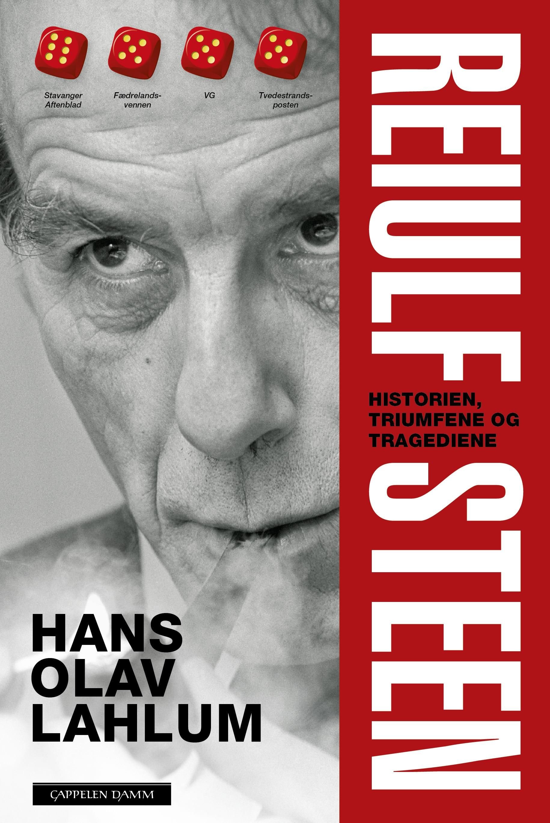 Reiulf Steen - historien, triumfene og tragediene