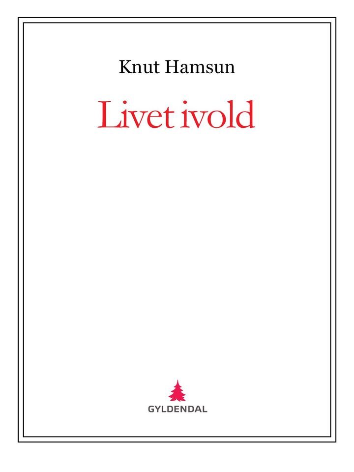Livet ivold