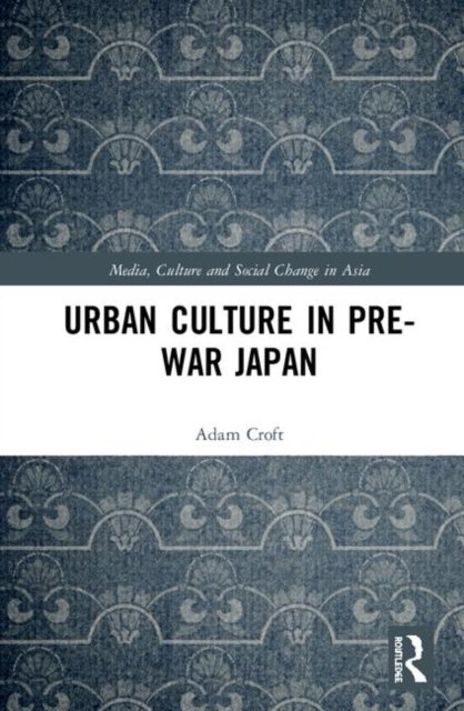 Urban Culture in Pre-war Japan