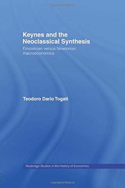 Keynes and the Neoclassical Synthesis
