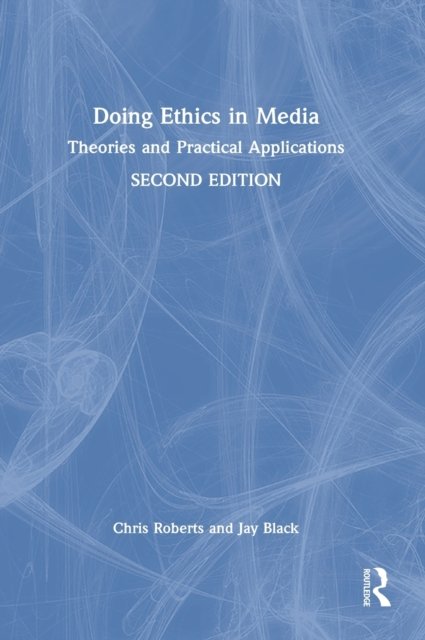 Doing Ethics in Media