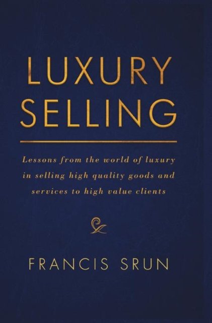 Luxury Selling