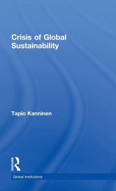 Crisis of Global Sustainability