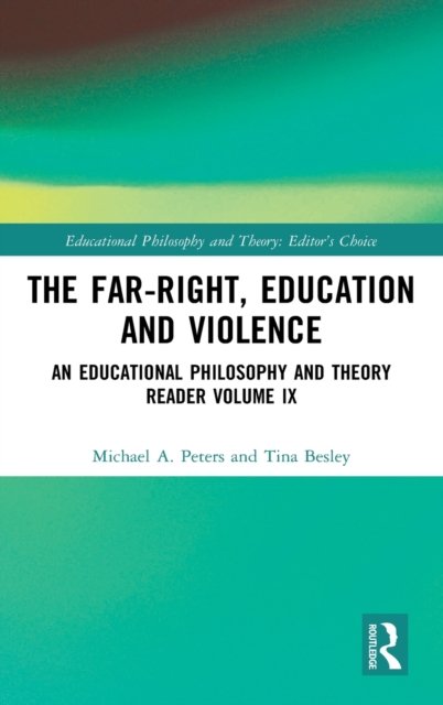 The Far-Right, Education and Violence