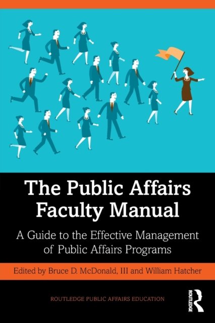 The Public Affairs Faculty Manual