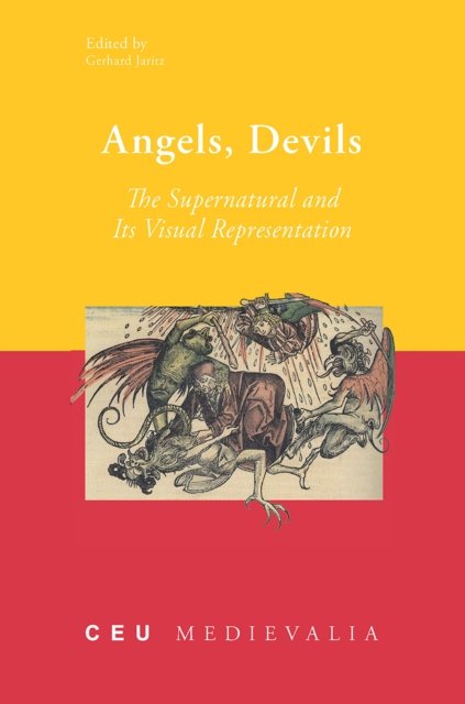 Angels, Devils – The Supernatural and Its Visual Representation