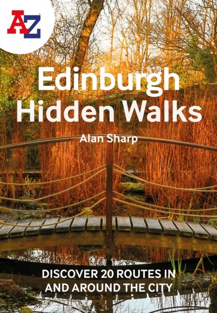 A-Z EDINBURGH HIDDEN WALKS PB
