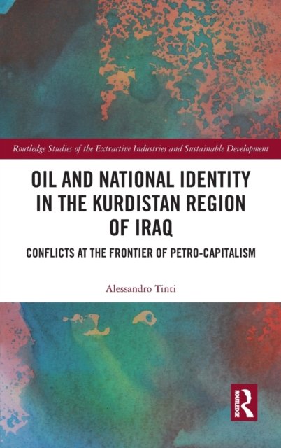 Oil and National Identity in the Kurdistan Region of Iraq