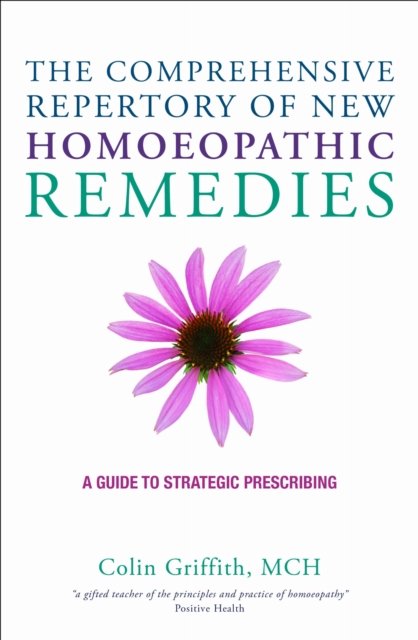 The Comprehensive Repertory for the New Homeopathic Remedies