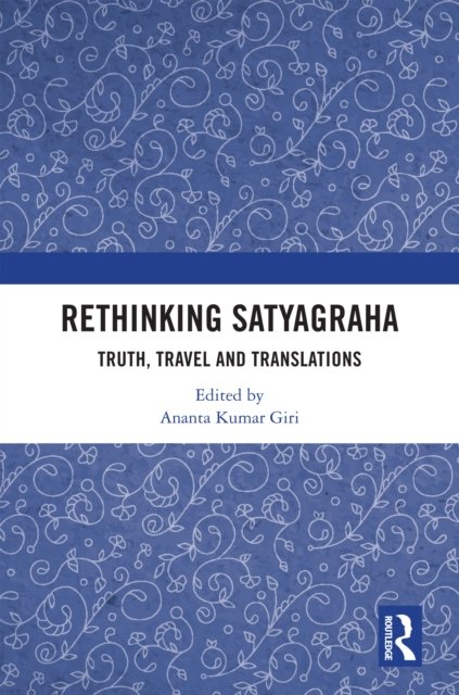 Rethinking Satyagraha