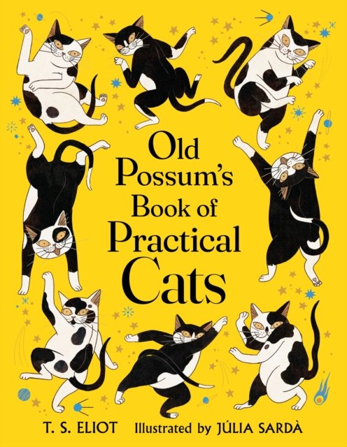 Old Possum''s Book of Practical Cats