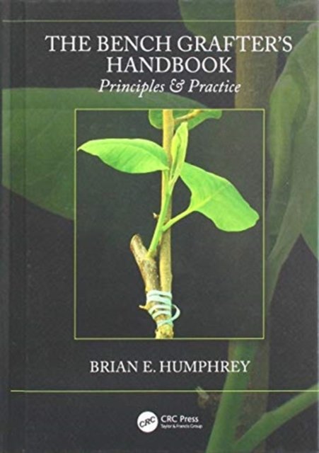 The Bench Grafter's Handbook