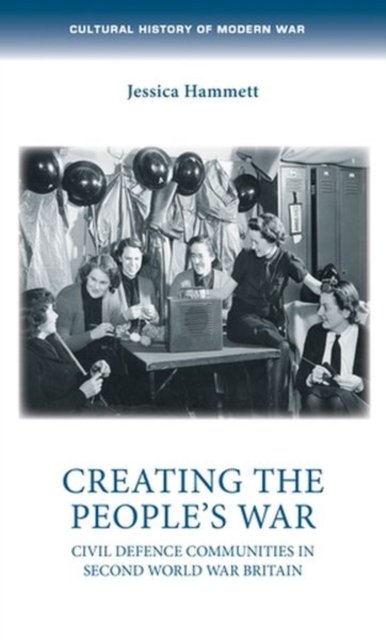 Creating the people''s war