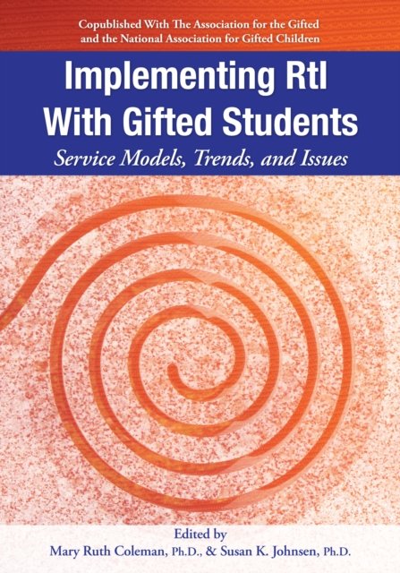 Implementing RtI With Gifted Students