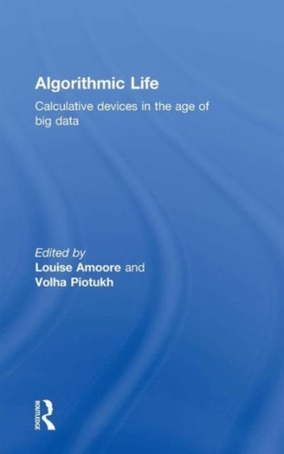 Algorithmic Life
