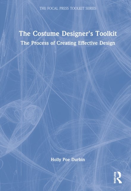 The Costume Designer's Toolkit
