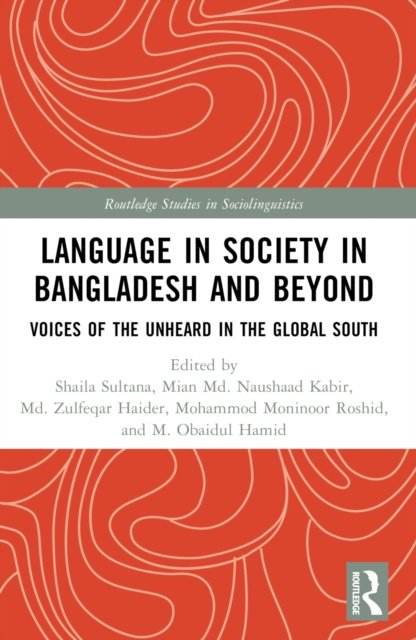 Language in Society in Bangladesh and Beyond