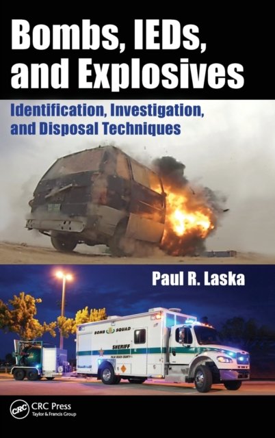Bombs, IEDs, and Explosives