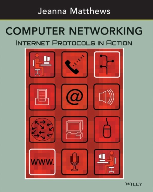 Computer Networking – Internet Protocols in Action (WSE)