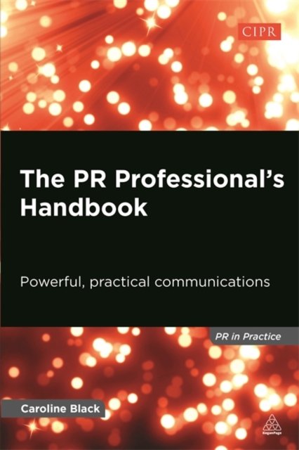 PR Professional''s Handbook
