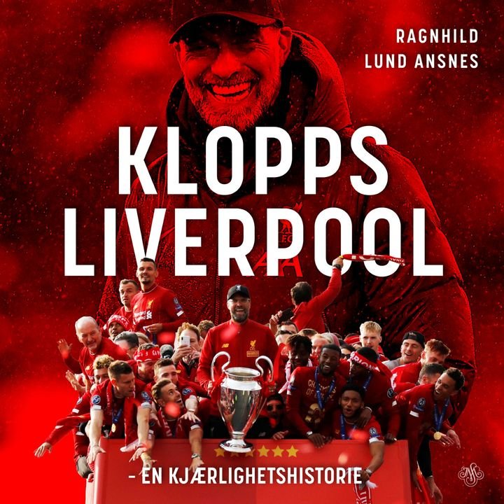 Klopps Liverpool - en kjærlighetshistorie
