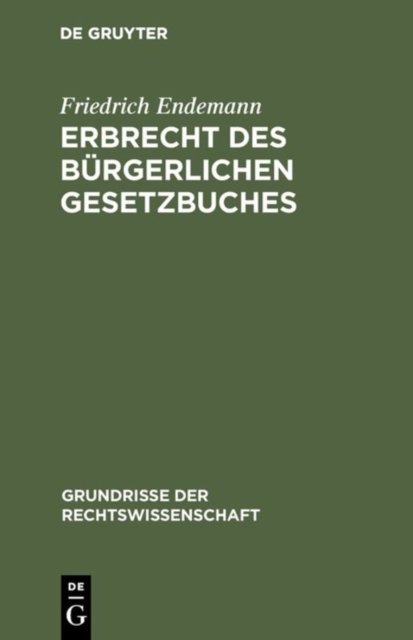 Erbrecht des Burgerlichen Gesetzbuches
