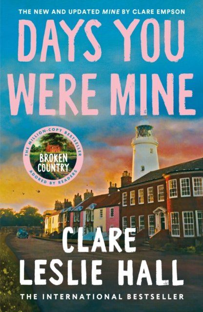 Days You Were Mine