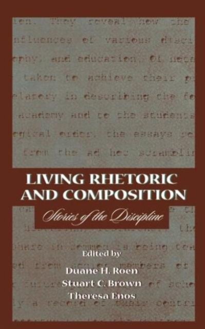 Living Rhetoric and Composition