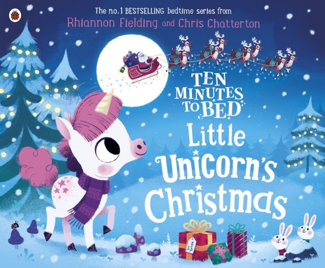 Ten Minutes to Bed: Little Unicorn''s Christmas