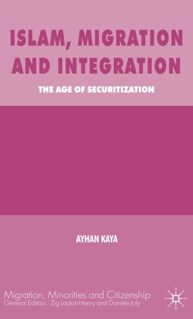 Islam, Migration and Integration