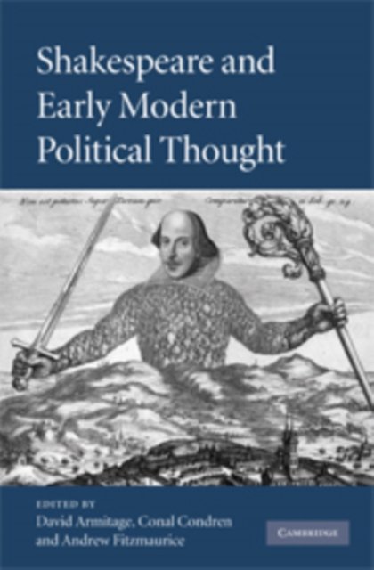 Shakespeare and Early Modern Political Thought