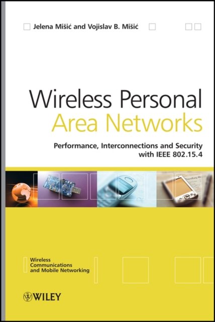 Wireless Personal Area Networks