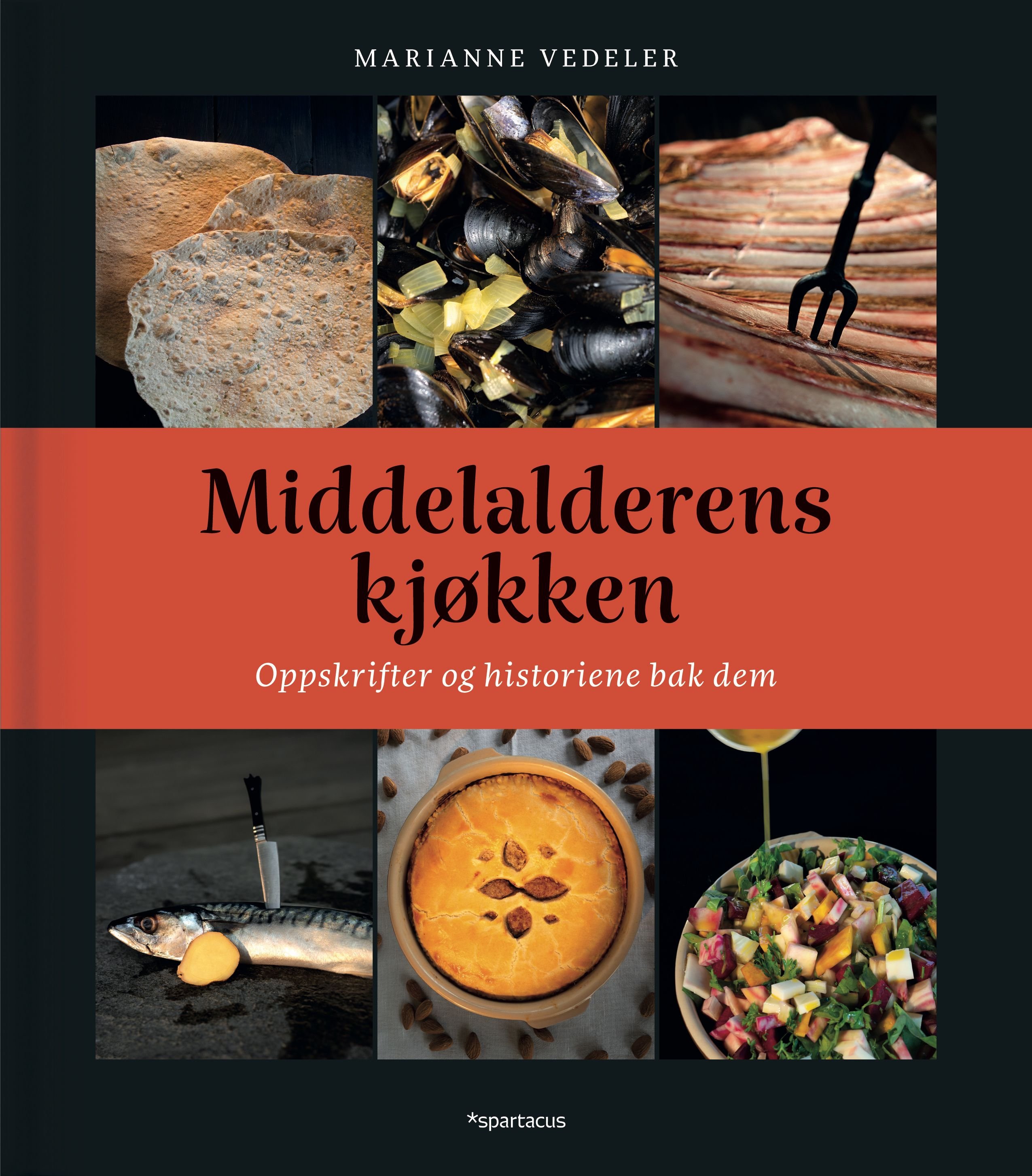 Middelalderens kjøkken av Marianne Vedeler