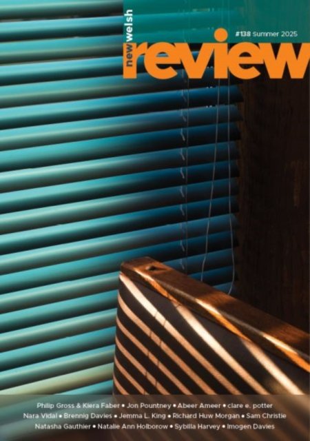 New Welsh Review 138 (Summer 2025)