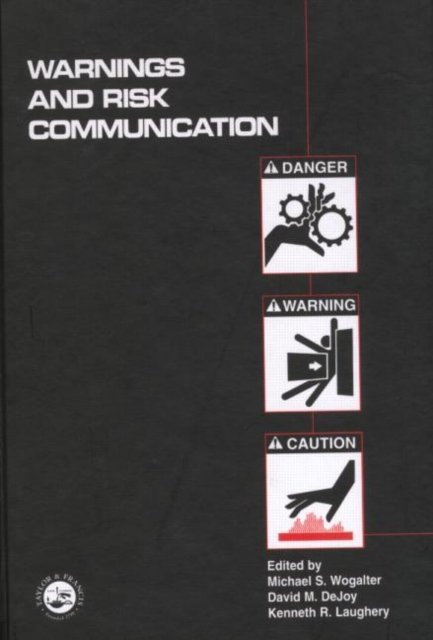 Warnings and Risk Communication