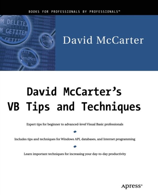 David McCarter''s VB Tips and Techniques